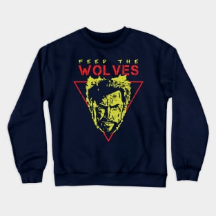 Feed The Wolves Crewneck Sweatshirt